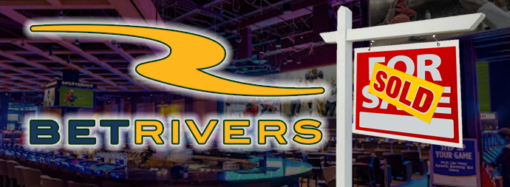 From the Rumor Mill – BetRivers sale likely completed by September